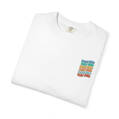 Have Kids, They Said™ Vintage Tee