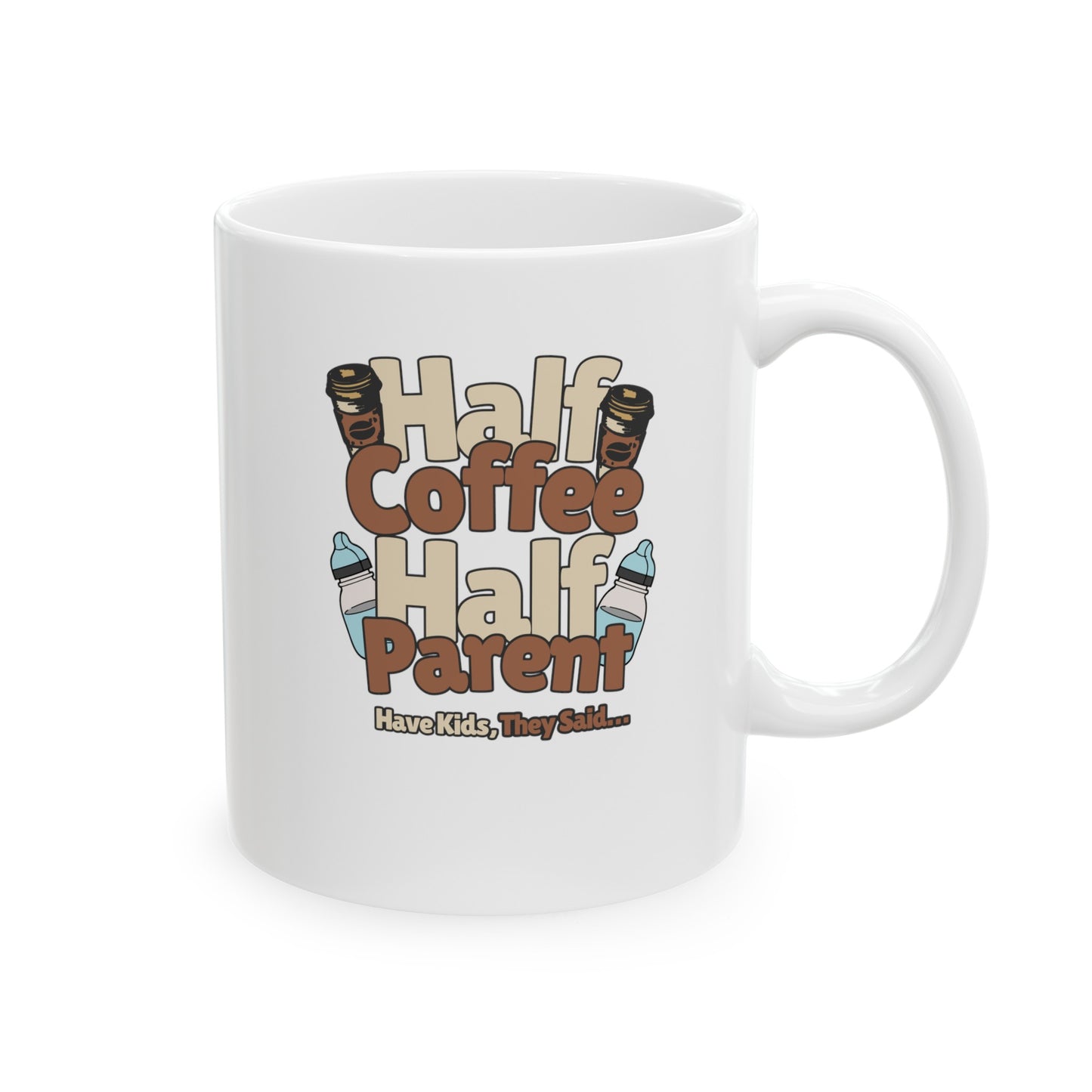 HKTS "Half Parent, Half Coffee" Ceramic Mug